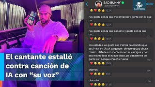 Bad Bunny explota contra la Inteligencia Artificial por esta canción [upl. by Gierc912]