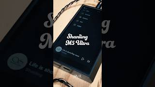 Shanling M5 Ultra 開箱 shorts spill開箱 [upl. by Nnylav34]