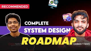 Complete System Design Roadmap with VideosBlogs for Everyone  Interviews and Kickstart Career [upl. by Anikal941]