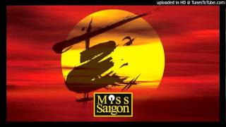 04 The Dance  Miss Saigon Original West End Cast [upl. by Donela589]