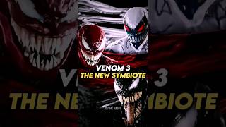 Venom 3 Meet the New Symbiote Villains [upl. by Merth]