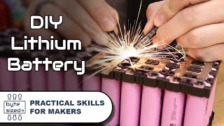 How To Make A Lithium Battery Pack With 18650 Cells  Practical Skills For Makers [upl. by Giardap861]