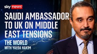 Middle East is the closest to regional war since 1970s warns Saudi ambassador [upl. by Longley170]