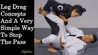 Leg Drag Concepts And A Very Simple Way To Stop The Pass [upl. by Demetria]