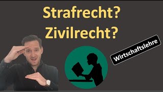 Was ist der Unterschied zwischen Strafrecht amp Zivilrecht [upl. by Kent]