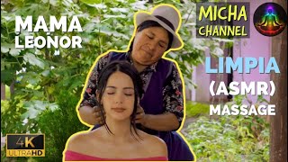 ASMR Massage amp Spiritual Cleansing limpia by Mama Leonor to MuyMariana with soft sounds to sleep [upl. by Livvi163]