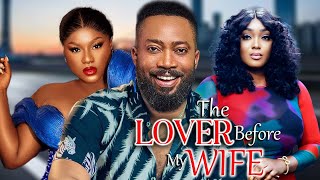 THE LOVER BEFORE MY WIFE New 2023  Frederick Leonard Destiny Etiko Peggy Ovire Nollywood Movie [upl. by Aidnic54]