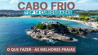 O QUE FAZER em CABO FRIO RJ curiosidades e muitas dicas [upl. by Faina]