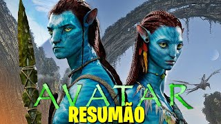 Avatar O Dos Bichos Azuis A História em 1 Vídeo [upl. by Gayner]