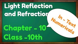 Light Reflection and Refraction Class 10 Numericals Science Physics CBSE NCERT KVS [upl. by Swisher887]