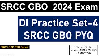 SRCC GBO 2024 Exam SRCC GBO 2023 Actual DI Practice  Set 4  Mission SRCC Delhi [upl. by Drandell]