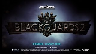 Blackguards 2  New Features Part 1 ENG [upl. by Murat251]