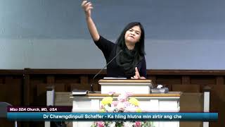 Dr Chawngdinpuii Schaffer  Ka hling hlutna min zirtir ang che Mizo SDA Church MD USA Sermon [upl. by Nosyerg]