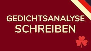 GEDICHTSANALYSE SCHREIBEN DEUTSCH schnell amp einfach erklärt animiert 🇩🇪 [upl. by Yderf893]