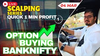 Live Intraday Trading  Scalping Nifty Banknifty option  4 March  banknifty nifty [upl. by Drake147]