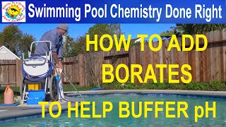 How To Add Borates to your Swimming Pool [upl. by Swenson]