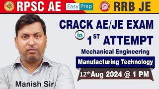 Manufacturing Technology  Lect5  ME  RRB JE  Manish Sir rrbje mechanicalengineering [upl. by Canica]