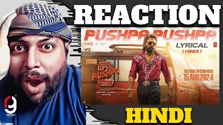 PUSHPA PUSHPA LyricalPushpa 2 The Rule  Allu Arjun Sukumar Rashmika MikaNaksh REACTION BY RG [upl. by Yelrehs340]