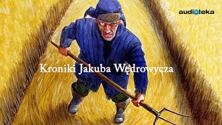 quotKroniki Jakuba Wędrowyczaquot  audiobook [upl. by Akissej]