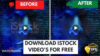 How to download istock video without watermark  istock videos download free  2024  after update [upl. by Isadora]