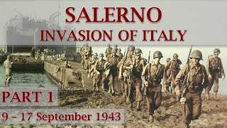 Battle of Salerno 1943  Part 1 – Why Where and How [upl. by Magnuson]