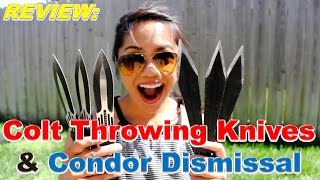 PART 1 Colt Throwing Knives amp Condor Dismissal Review [upl. by Allegna]