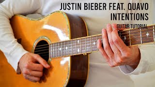 Justin Bieber feat Quavo – Intentions EASY Guitar Tutorial With Chords  Lyrics [upl. by Tab]