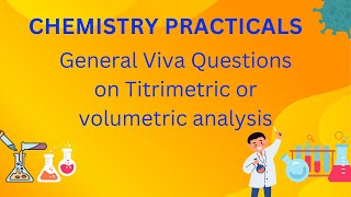 Important viva questions of Titrimetric or volumetric analysis chemistry practicals [upl. by Vasiliu]