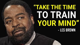 The Most Eye Opening 10 Minutes Of Your Life  Les Brown [upl. by Ecerehs778]