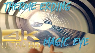 Galaxy Rutschenwelt Therme Erding Onride Magic Eye 4K [upl. by Yror232]