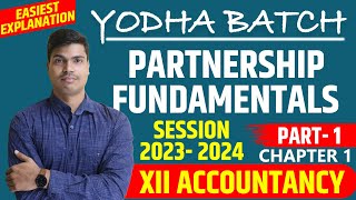 Accounting for partnership firms Fundamentals class 12 Accounts Chapter 1 Part 1  session 202324 [upl. by Larok]