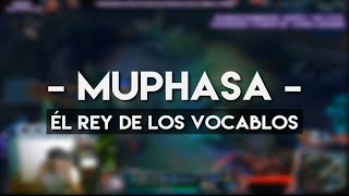 MUPHASA  EL JINETE DE LOS VOCABLOS [upl. by Xerxes49]