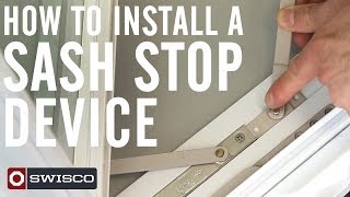 How to Install a Sash Stop Device on a Casement Window 1080p [upl. by Nonnerb825]