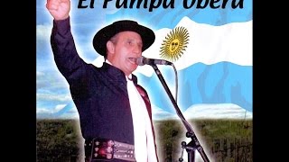 El Pampa Oberá  Cuando Canta Un Argentino Full Album [upl. by Rennold200]