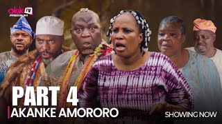 AKANKE AMORORO PART 4  LATEST 2024 MOVIE STARRING Odunlade Adekola Peju Ogunmola [upl. by Robaina]