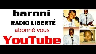 Baroni Radio Liberte  quotFifi Acouchequot La suite [upl. by Skees]