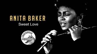 Anita Baker  Sweet Love [upl. by Brodeur464]