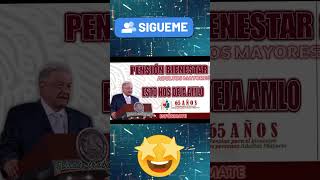 📌🔔PENSIÓN BIENESTAR CONOCE LOS GRANDES REGALOS QUE HA DEJADO AMLO ANTES DE SU RETIRO [upl. by Htur]