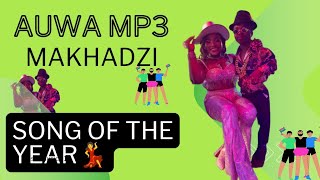 Makhadzi Auwa song of the year 2024 amapiano music southafrica [upl. by Zulaledairam]