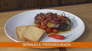 BERINJELA FRITA RECHEADA [upl. by Mojgan71]