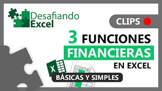 3 FUNCIONES FINANCIERAS básicas en Excel  Clips de Excel 81 [upl. by Haerle460]