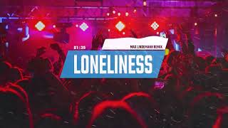 DJ Tomcraft  Loneliness   Max Lindemann Remix [upl. by Luane]