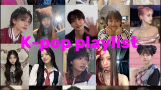 Kpop playlist [upl. by Dygal]