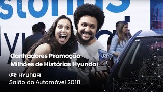 Hyundai  Ganhadores Promoção Milhões de Histórias Hyundai [upl. by Nnairahs]