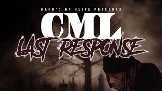 CML “Last Response” Official Video [upl. by Aiuqal]