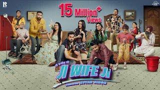 Ji Wife JiFull 4K Movie Roshan Prince Karamjit Anmol Harby Sangha Anita Devgan  New Movie 2023 [upl. by Woody]