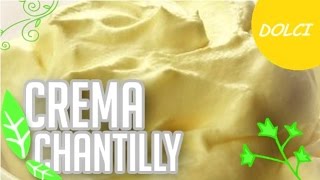 🥛CREMA CHANTILLY ALL´ITALIANA🥛la ricetta per tutti🥄ricetteflash Ep15 [upl. by Yssenhguahs]