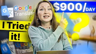 I TRIED Making 28 Every 10 Minutes with Google Translate My RESULTS [upl. by Nwahsir]