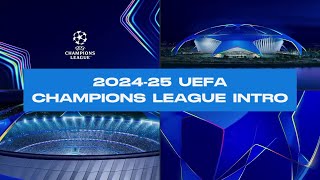 New 202425 UEFA Champions League Intro [upl. by Kerek]