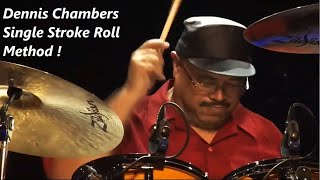 Dennis Chambers Single Stroke Roll Method [upl. by Aniryt]